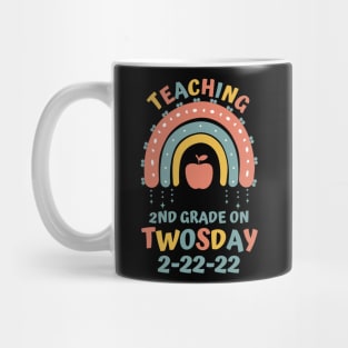 Teaching 2nd Grade On Twosday 2-22-22 Mug